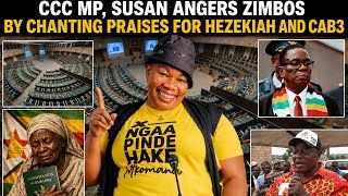CCC MP , SUSAN, ANGERS ZIMBOS BY CHANTING PRAISES OF HEZEKIAH AND CAB3