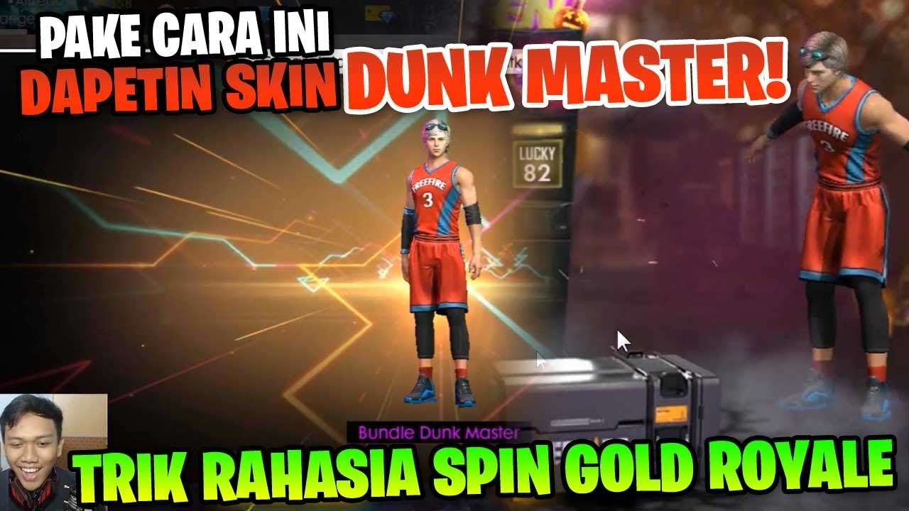 TERBOEKTI TRIK 99 AUTO DAPET DUNK MASTER SKIN PERMANEN Garena