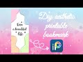 ✨How to make an aesthetic printable bookmark✨
