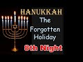 8th Night   Hanukkah 2020