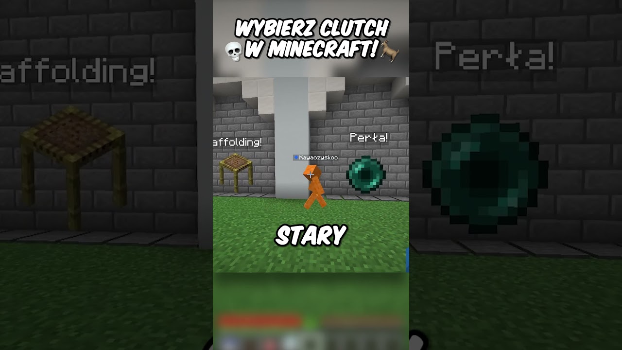 WYBIERZ CLUTCHA W MINECRAFT..🥀