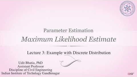1.3 MLE with Discrete Distribution: Example