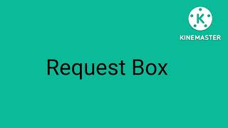 Famous Request Box (Rules In Description) Wealth