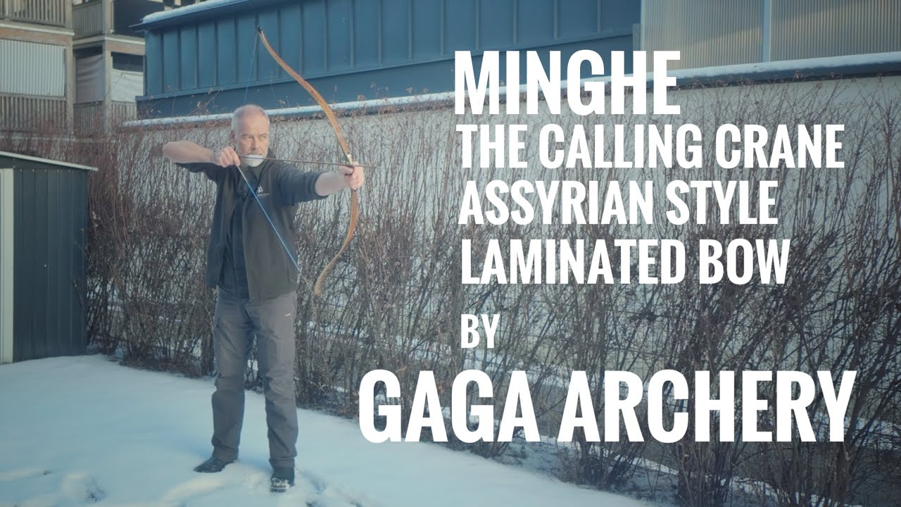 Minghe - The Calling Crane - Assyrian Bow by Gaga Archery - Review