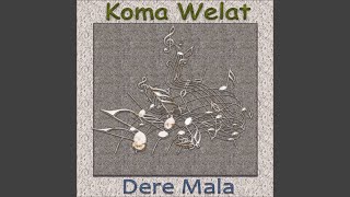 Bete Nabe Delalamın - Koma Welat