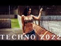 Techno 2022 🔹 Best HANDS UP &amp; Dance Music Mix | Party Remix