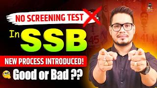 SSB Big Update🚨SSB New Process - Computerised Stage 1 Selection System | CSS &amp; OPAM - Full Details