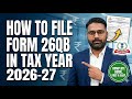 File 26QB(FORM 141) in 10 Minutes-FY 2026-27 | Zero Mistakes | Step-by-Step Guide