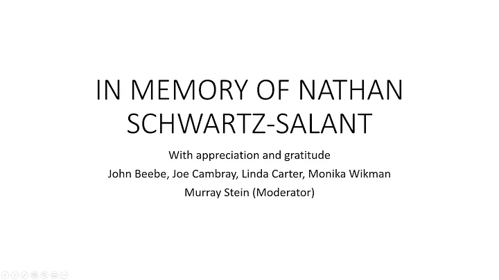 In Memory of Nathan Schwartz-Salant
