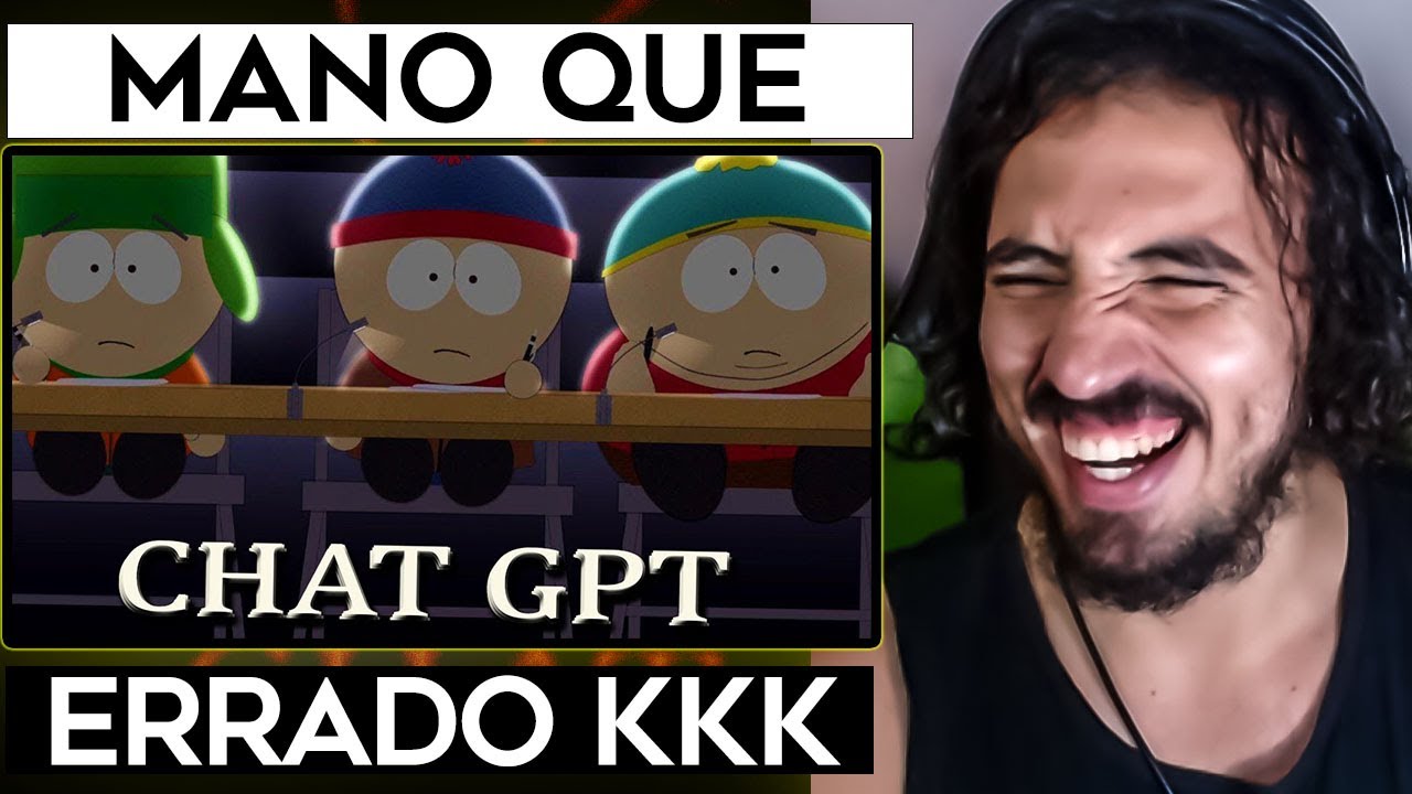 SOUTH PARK E O CHAT GPT - Woods | Leozin React