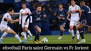 Paris saint Germain vs Fc lorient#efootball #parissaintgermain #fclorient