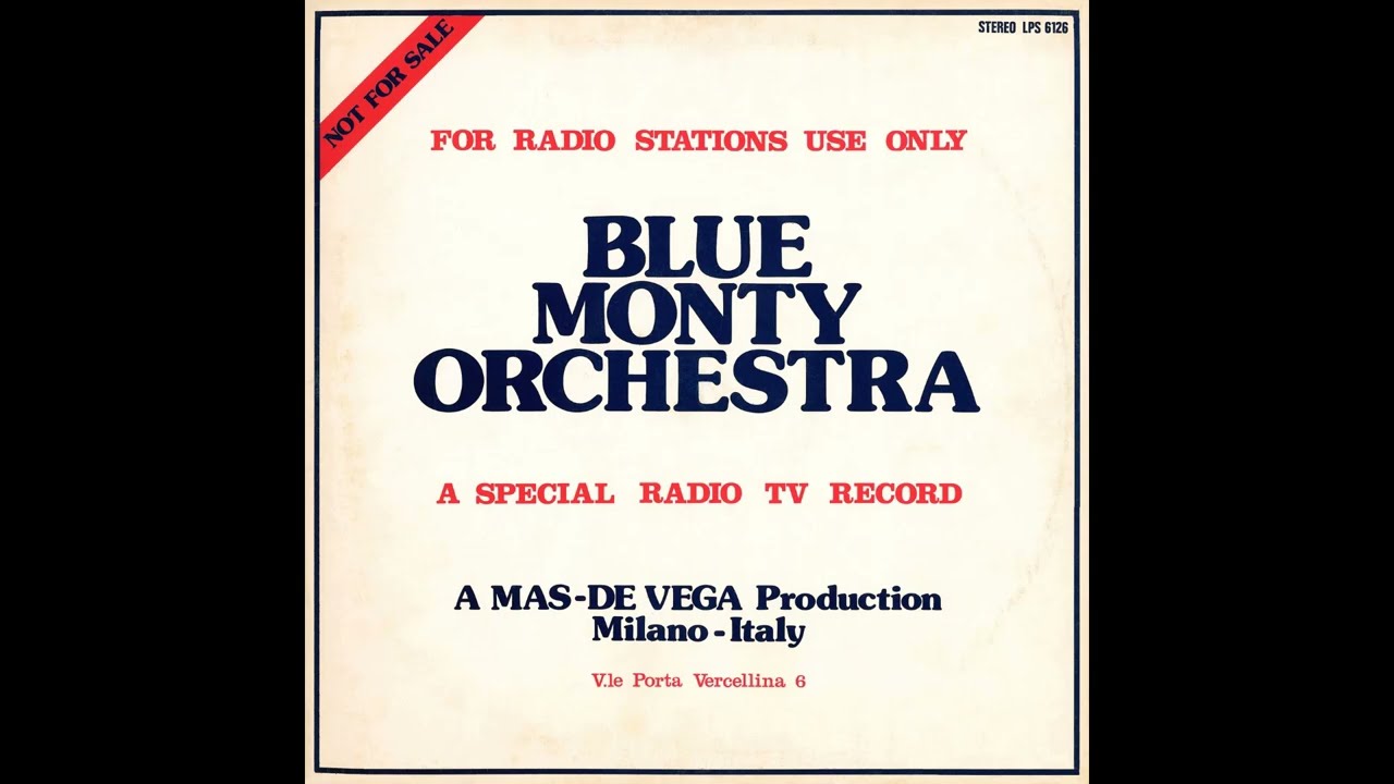 Watch Blue Monty Orchestra - Moving On (1972). on YouTube Watch Blue Monty Orchestra - Moving On (1972). on YouTube