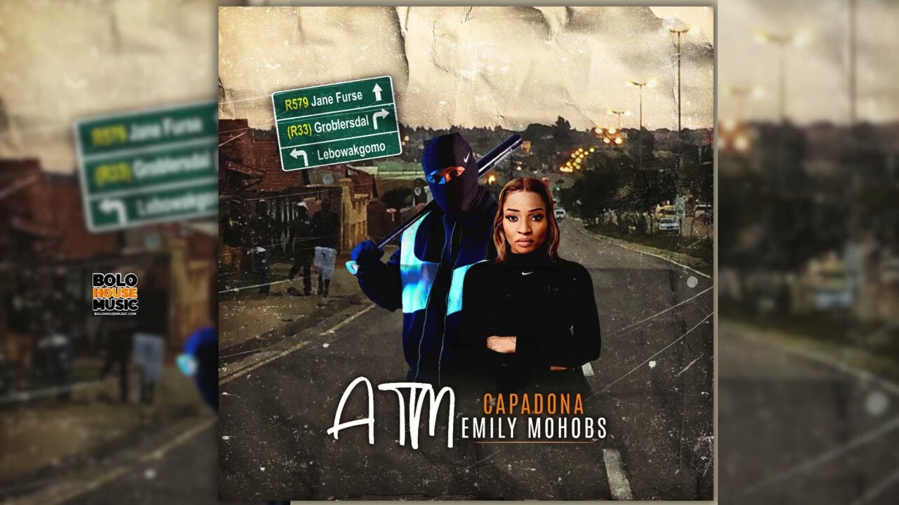 CAPADONA - ATM_feat EMILY MOHOBS