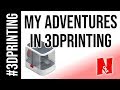 My journey in 3d printing so far