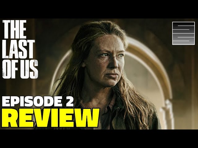 The Last of Us episode 2 review