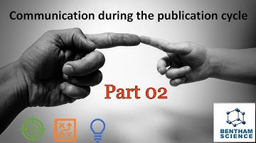 How to Respond and Communicate Effectively with Editors and Reviewer? (Part 02)