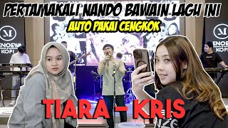 PERTAMAKALI NANDO BAWAKAN LAGU TIARA - KRIS (LIVE NGAMEN) FT. MUBAI