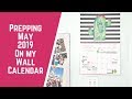 Prepping May 2019 on my Wall Calendar
