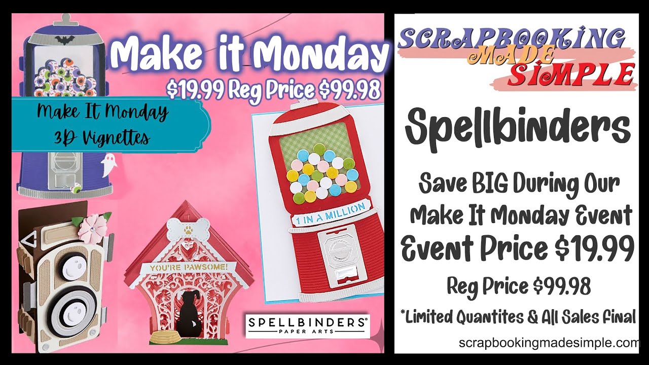 Make It Monday Featuring Spellbinders Dies  Exclusive Bundle Valued at $99.98 for only $19.99 at SMS