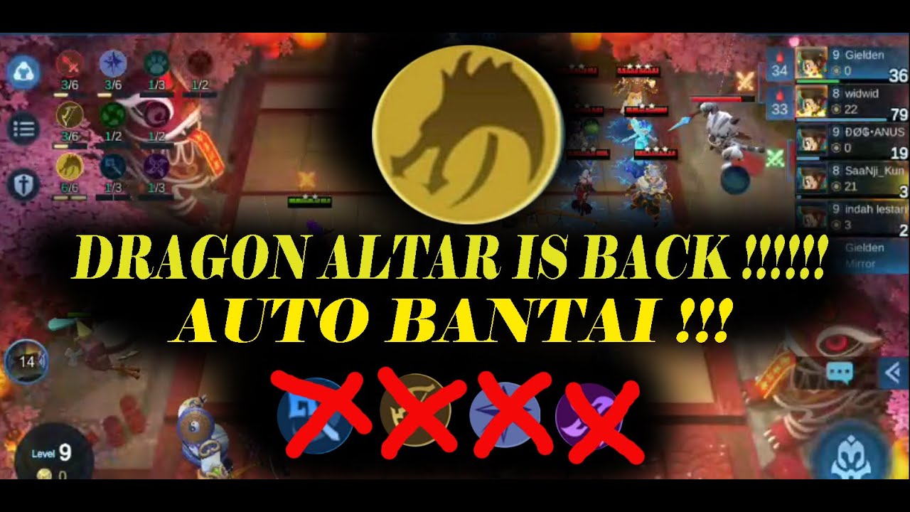 DRAGON ALTAR IS BACK !!!! Counter MAGE ASSASIN MM LEWAT !!!