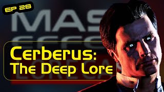 Mass Effect Factions Lore: Cerberus' Deep Lore