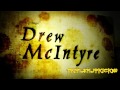 Drew McIntyre Theme Song Titantron 2012