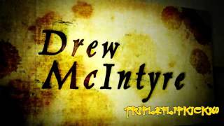 Drew Mcintyre Theme Song Titantron 2012