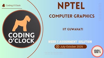 NPTEL Computer Graphics Week 1 QUIZ Solution July-October 2025 IIT Guwahati