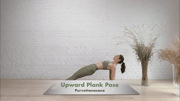 How To Do Upward Plank Pose (Purvottanasana)