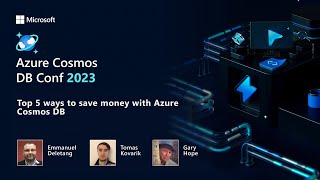 Top 5 ways to save money with Azure Cosmos DB