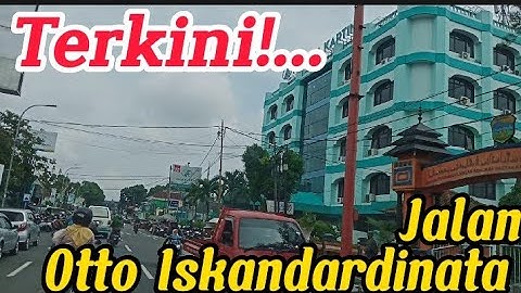 RAMAI LANCAR‼️ Jalan Otto Iskandardinata - Suasana Siang Di Pusat Kota - Walking Around