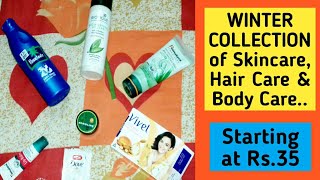 My Winter Collection of Skincare,Bodycare & Haircare under Rs.200