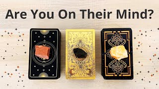 💘ARE YOU ON THEIR MIND? PICK A CARD 💝 LOVE TAROT READING 🌷 TWIN FLAMES 👫 SOULMATES