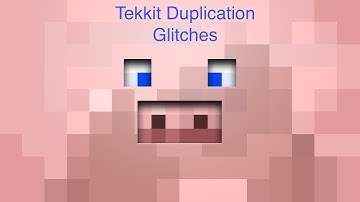 Tekkit Duplication Glitches