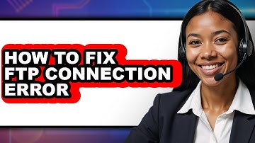 How to Fix Ftp Connection Error (only Way)