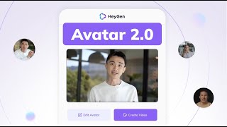 HeyGen's Avatar 2.0
