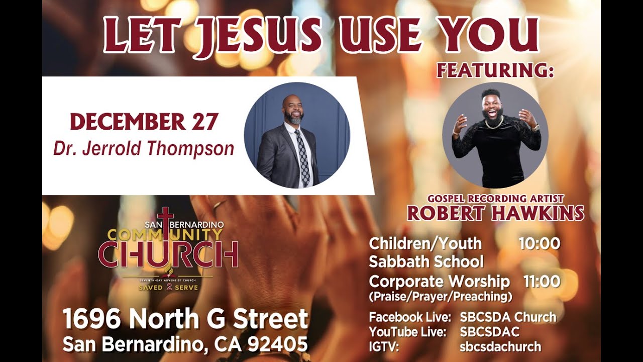 Let Jesus Use You (Featuring Robert Hawkins) by Pastor Jerrold Thompson 12-27-2025