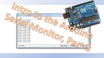 Intro to the Arduino Serial Monitor Part 3