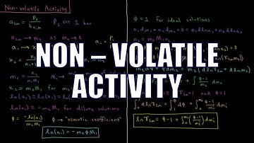 Chemical Thermodynamics 9.2 - Non-Volatile Activity