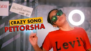 Crazy Song Pettorsha Lijeesh Mullezhath