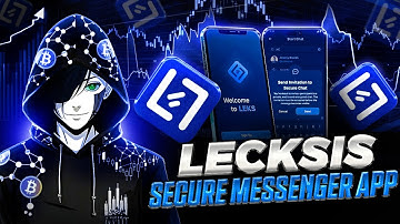 Lecksis – The Next-Gen Private Crypto Messenger | Full Project Breakdown (A to Z Overview)