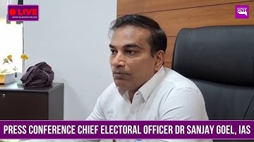 PRESS CONFERENCE CHIEF ELECTORAL OFFICER DR SANJAY GOEL, IAS | 13/12/2025 | 🔴GNH_ LIVE