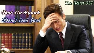 Choi Jin Hyuk - Don't look back (Heirs OST) HD sub español