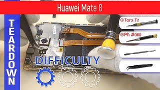 Huawei Mate 8 Nxt-Al10 📱 Teardown Take Apart Tutorial