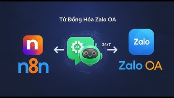 Bạn đã sẵn sàng tạo n8n chatbot Zalo OA tự động 24/7 chưa?