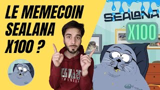 🔥 SEALANA, le memecoin x100 qui va te faire plonger ??? 🌊 🦭