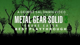 The Best Metal Gear Solid 3: Snake Eater Playthrough on Youtube