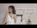 Fashion Trends I&#39;m living for! | Episode 1