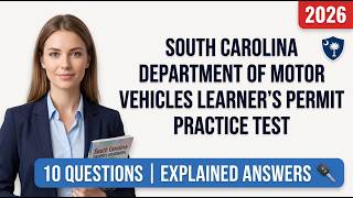 South Carolina DMV Permit Practice Test 2026 | 10 Questions with Explained Answers