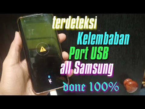 Mengatasi PORT USB Terdeteksi Kelembapan || All Samsung